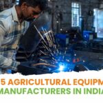 Top 5 Agricultural Equipment Manufacturers in India